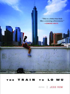 cover image of The Train to Lo Wu